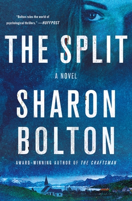 Review: ‘The Split’ by Sharon Bolton